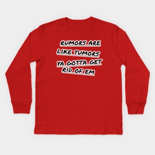 Rumors Kids Long Sleeve T-Shirt